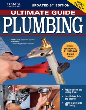 Ultimate Guide: Plumbing, 6th Editi...